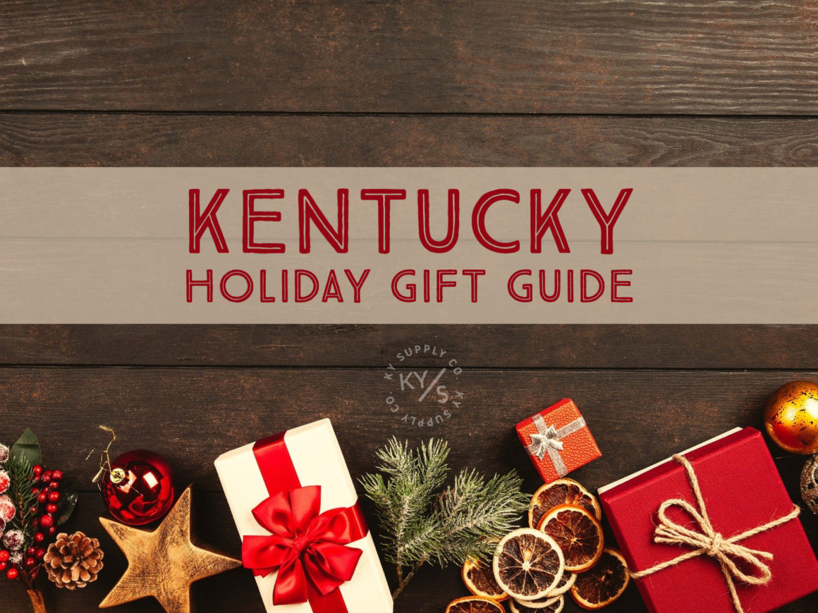 Shop Local For Kentucky Gifts This Holiday Season KY