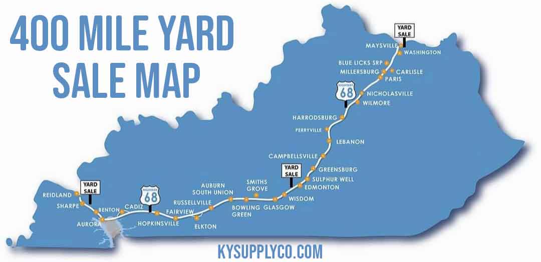 400 Mile Yard Sale in Kentucky KY Supply Co